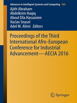 cover image of Proceedings of the Third International Afro-European Conference for Industrial Advancement — AECIA 2016